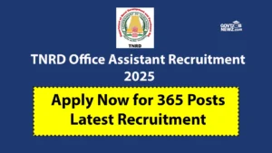 TNRD Office Assistant Recruitment 2025 Apply Online 365 Posts