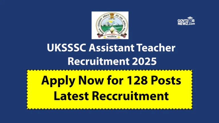 UKSSSC Teacher Recruitment 2025