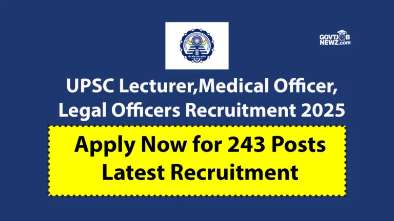 UPSC Lecturer Recruitment 2025