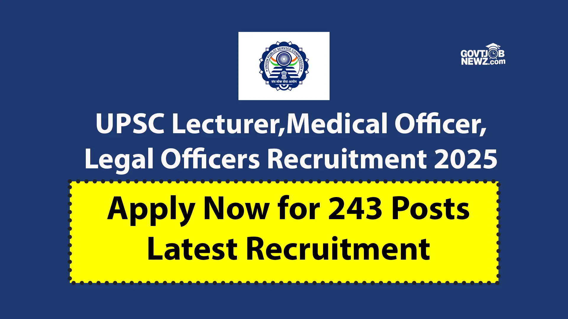 UPSC Lecturer Recruitment 2025
