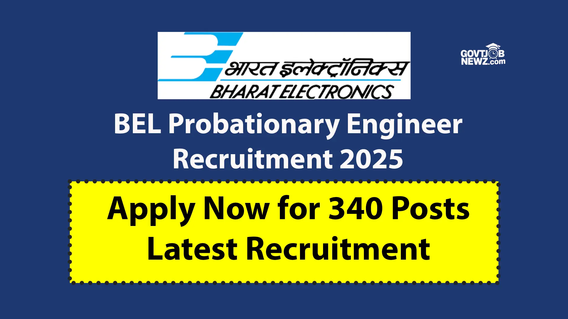 BEL Probationary Engineer Recruitment 2025