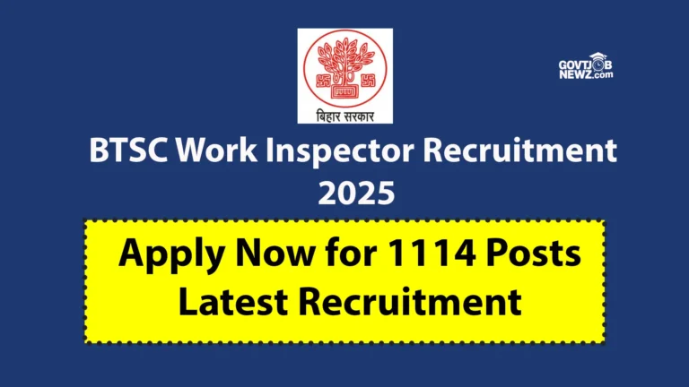 BTSC Work Inspector Recruitment 2025