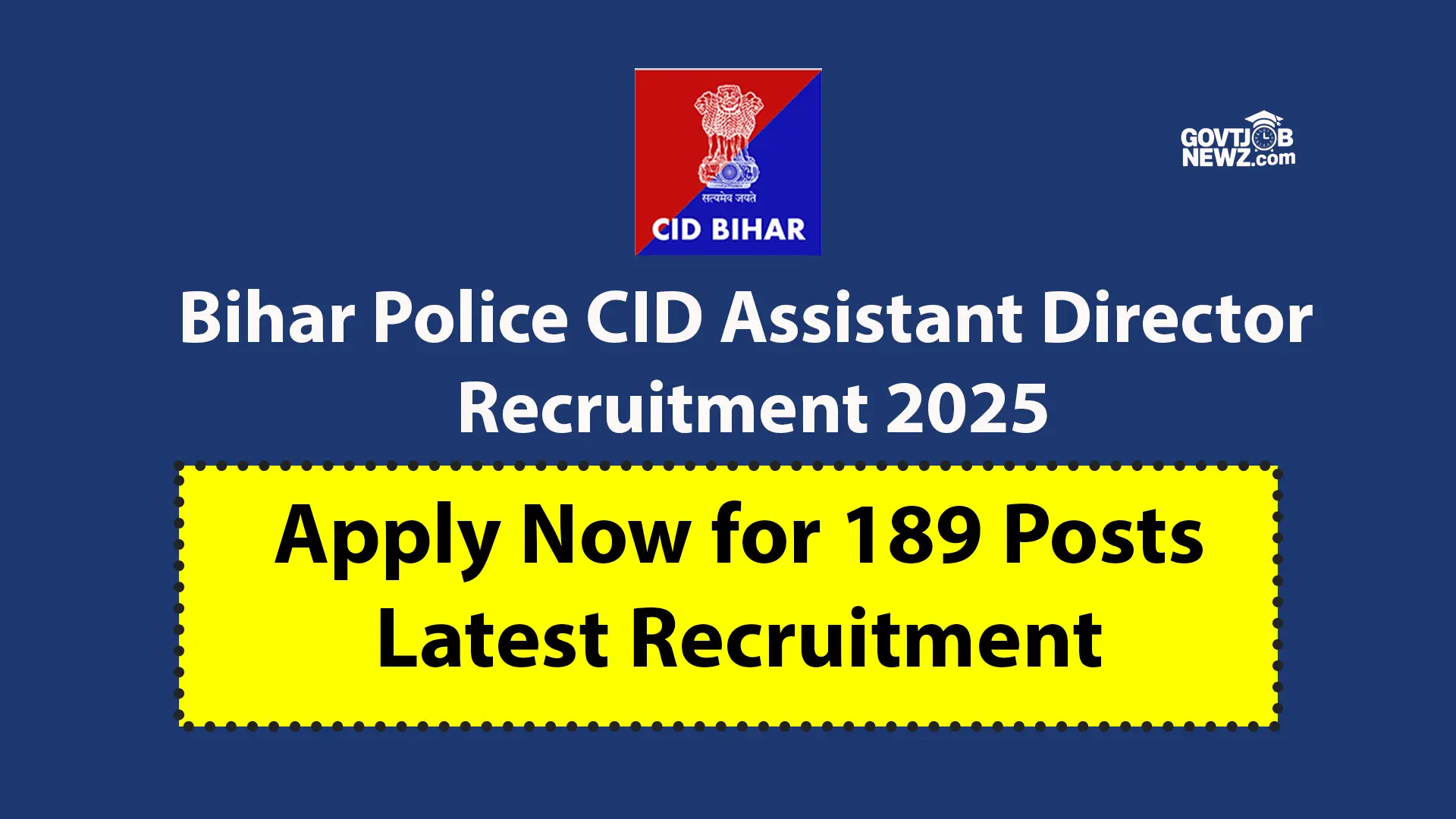 Bihar Police CID Assistant Director Recruitment 2025