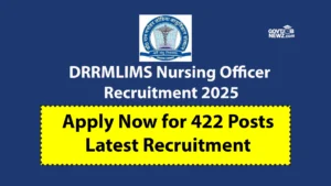 DRRMLIMS Nursing Officer Recruitment 2025 Apply Online 422 Posts