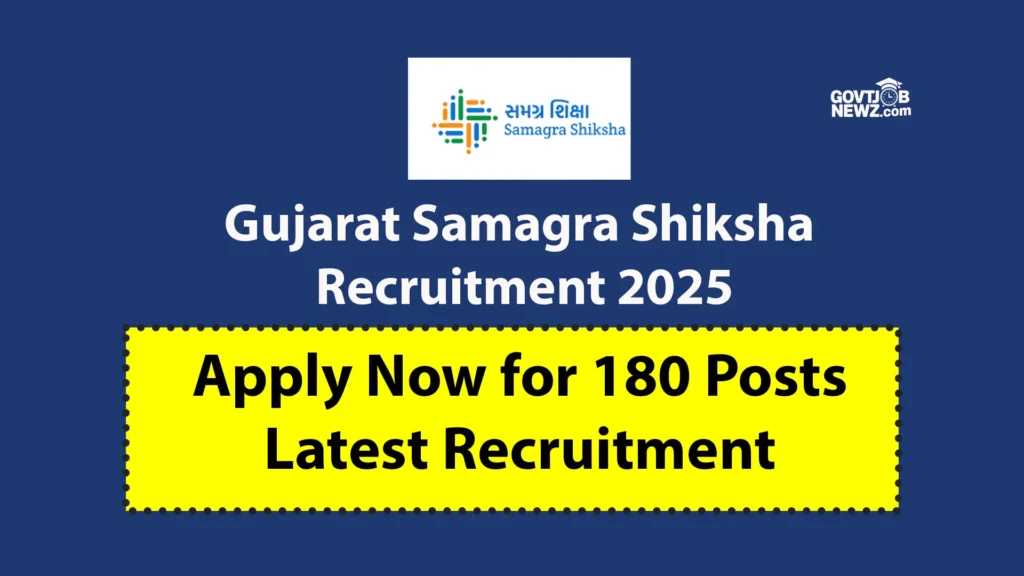 Gujarat Samagra Shiksha Recruitment 2025 