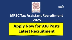 MPSC Tax Assistant Recruitment 2025