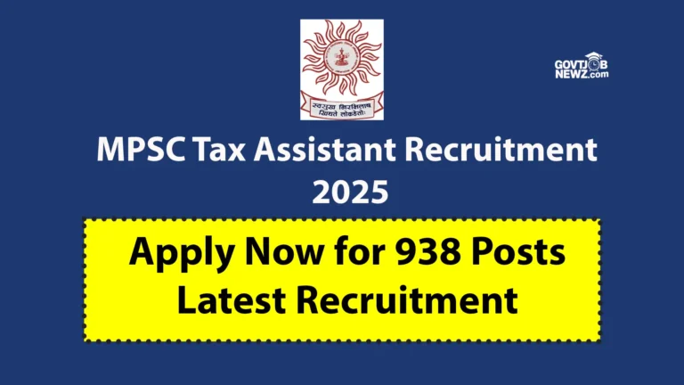 MPSC Tax Assistant Recruitment 2025