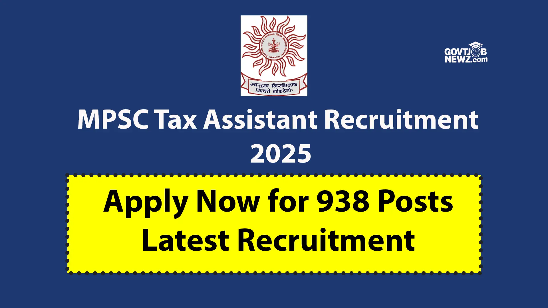 MPSC Tax Assistant Recruitment 2025