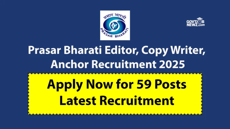 Prasar Bharati Editor Recruitment 2025