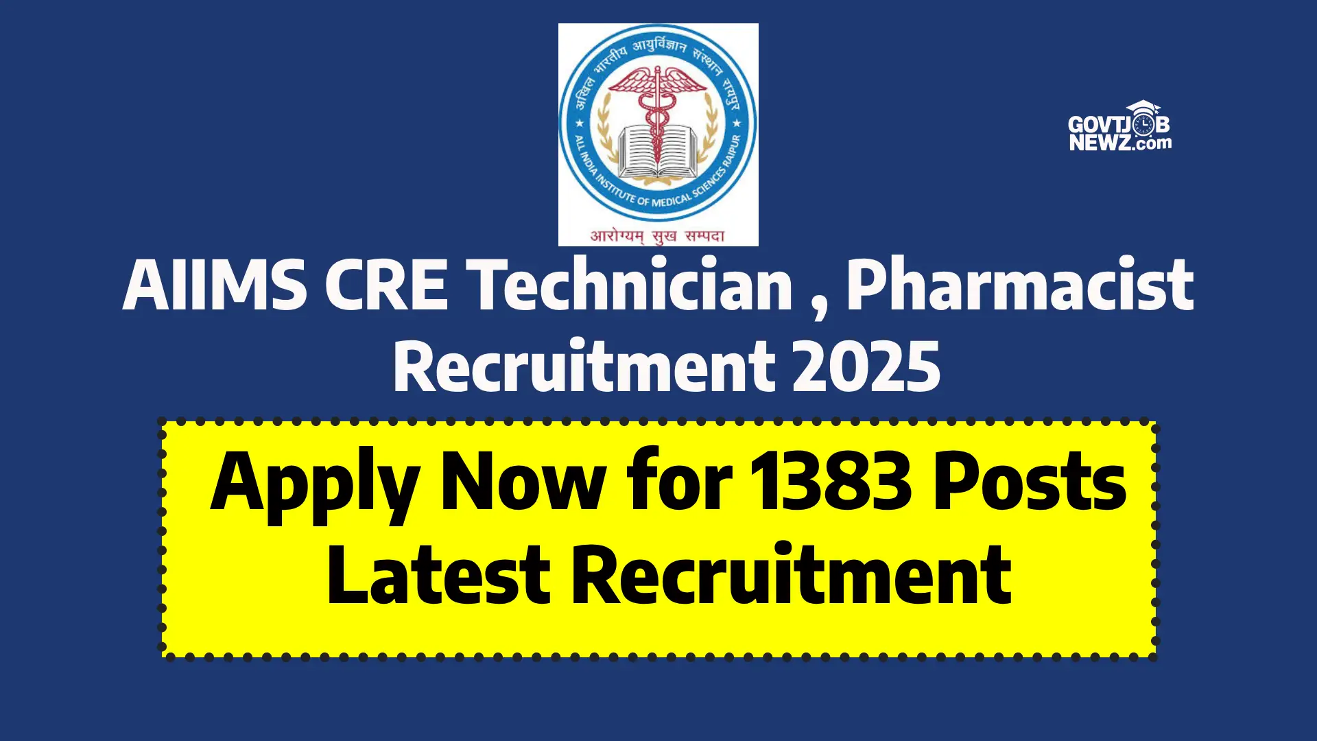 AIIMS CRE Technician Recruitment 2025