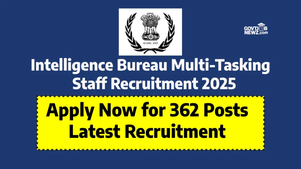 IB MTS Recruitment 2025