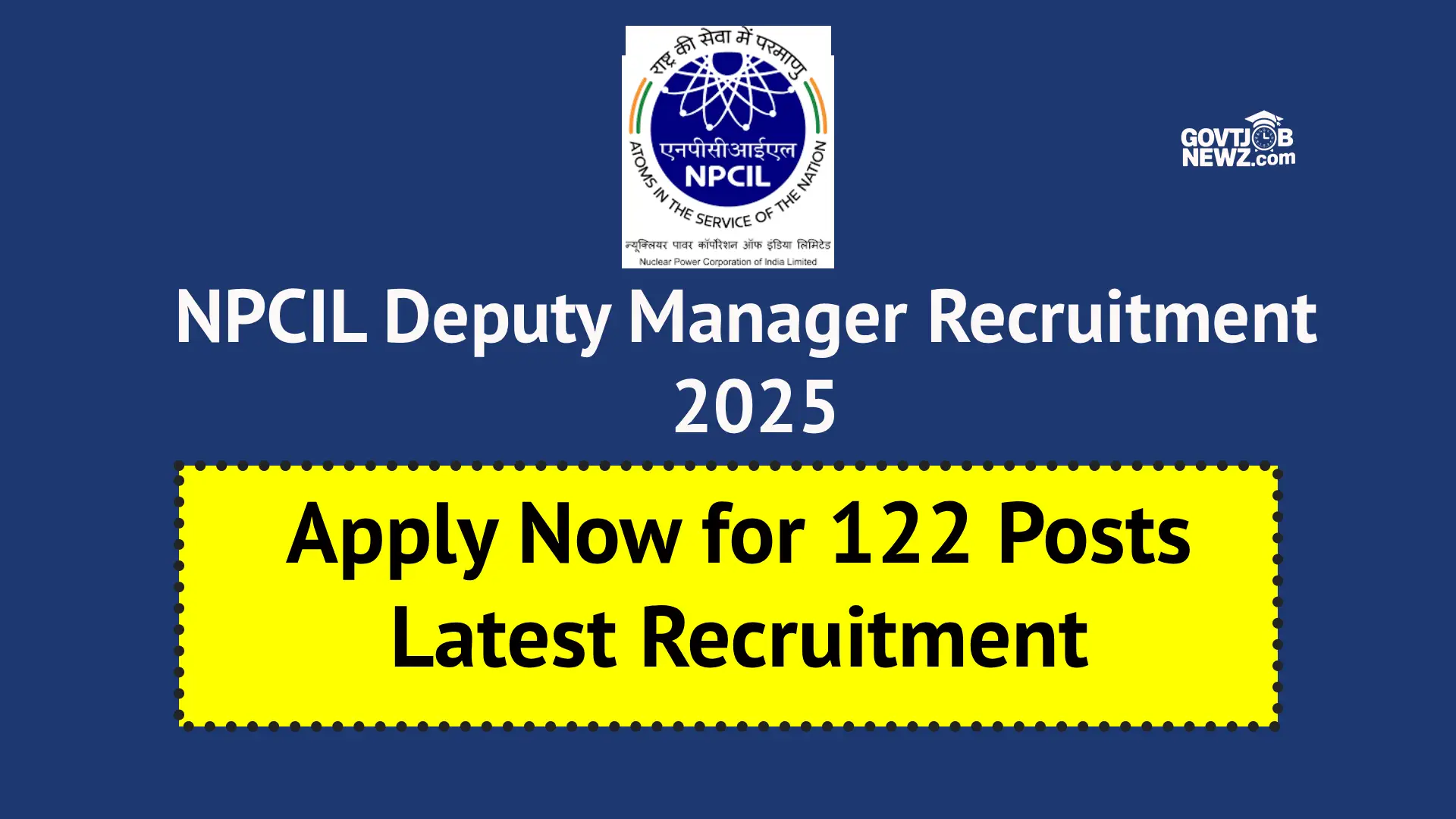 NPCIL Deputy Manager Recruitment 2025