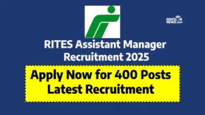 RITES Assistant Manager Recruitment 2025 Apply Online 400 Posts