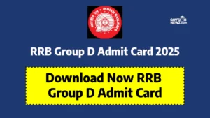 RRB Group D Admit Card 2025