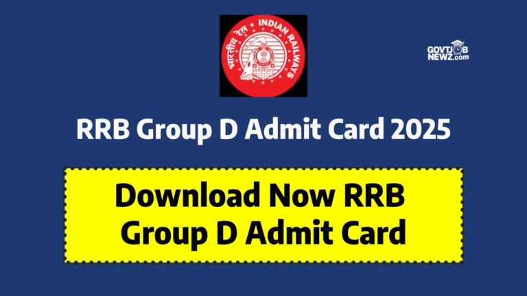 RRB Group D Admit Card 2025