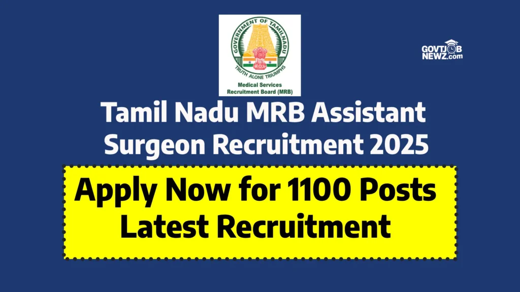 TN MRB Assistant Surgeon Recruitment 2025