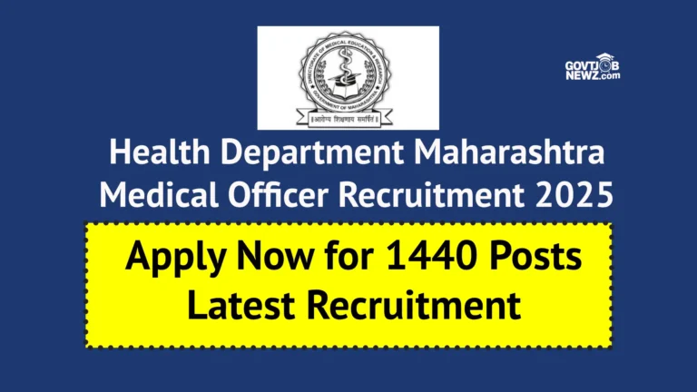 Maharashtra Medical Officer Recruitment 2025.