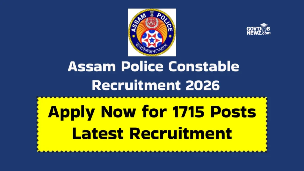 Assam Police Recruitment 2026