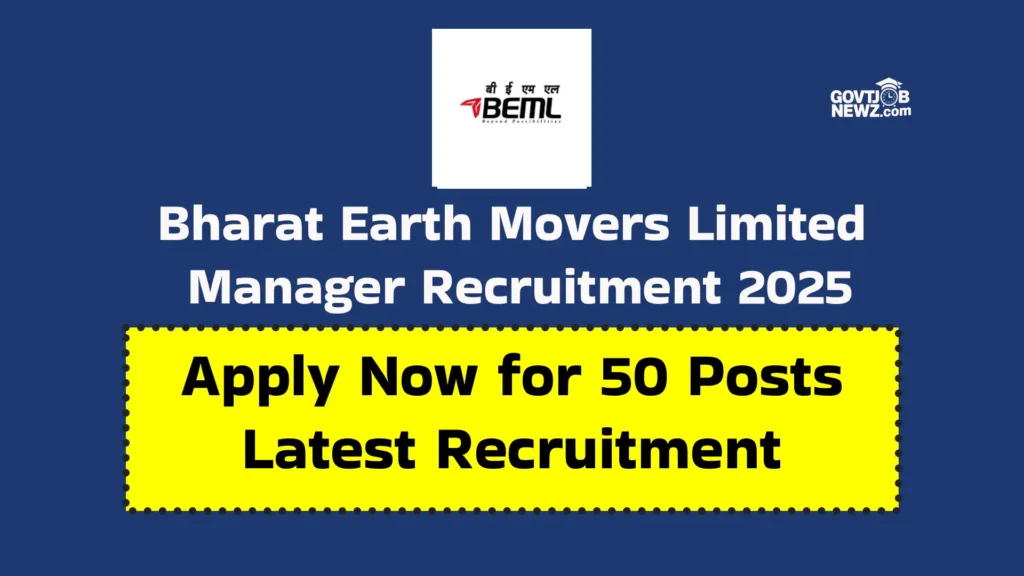 BEML Manager Recruitment 2025