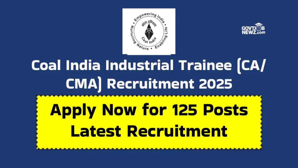 Coal India Trainee Recruitment 2025