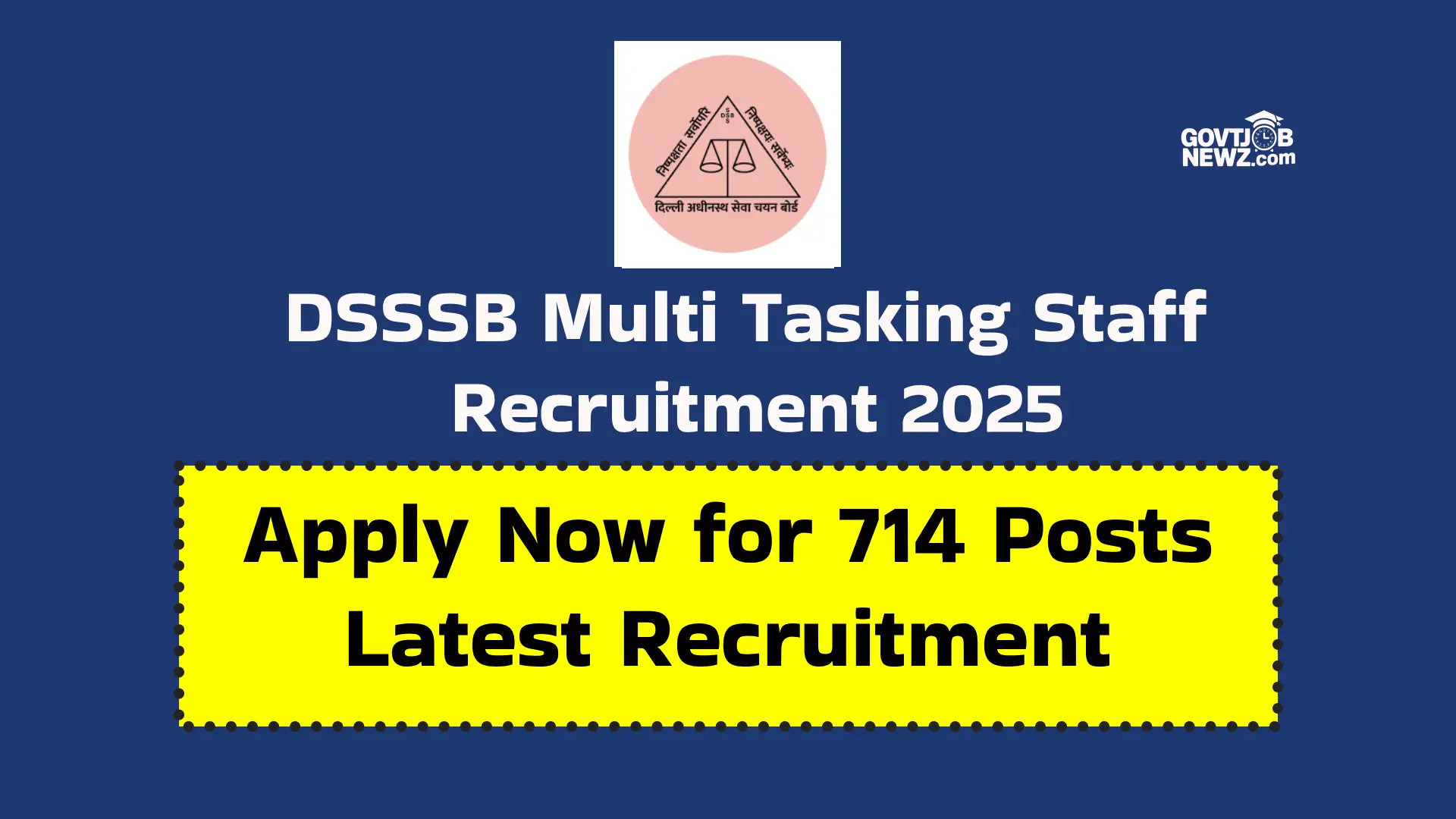 DSSSB MTS Recruitment 2025
