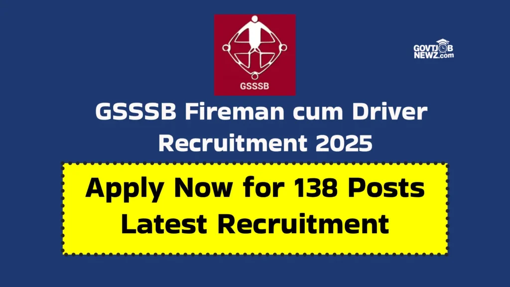 GSSSB Fireman Recruitment 2025