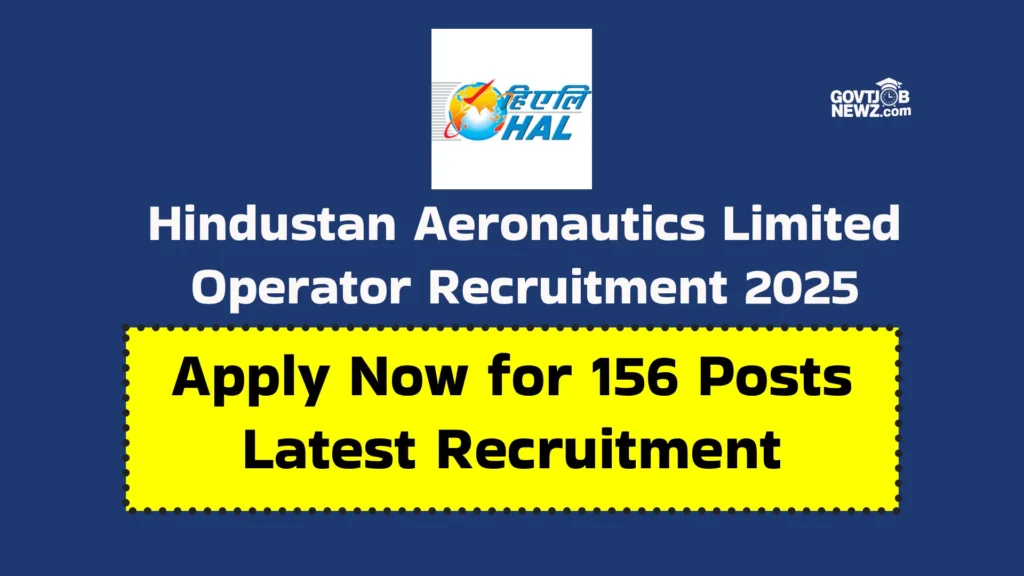 HAL Operator Recruitment 2025 