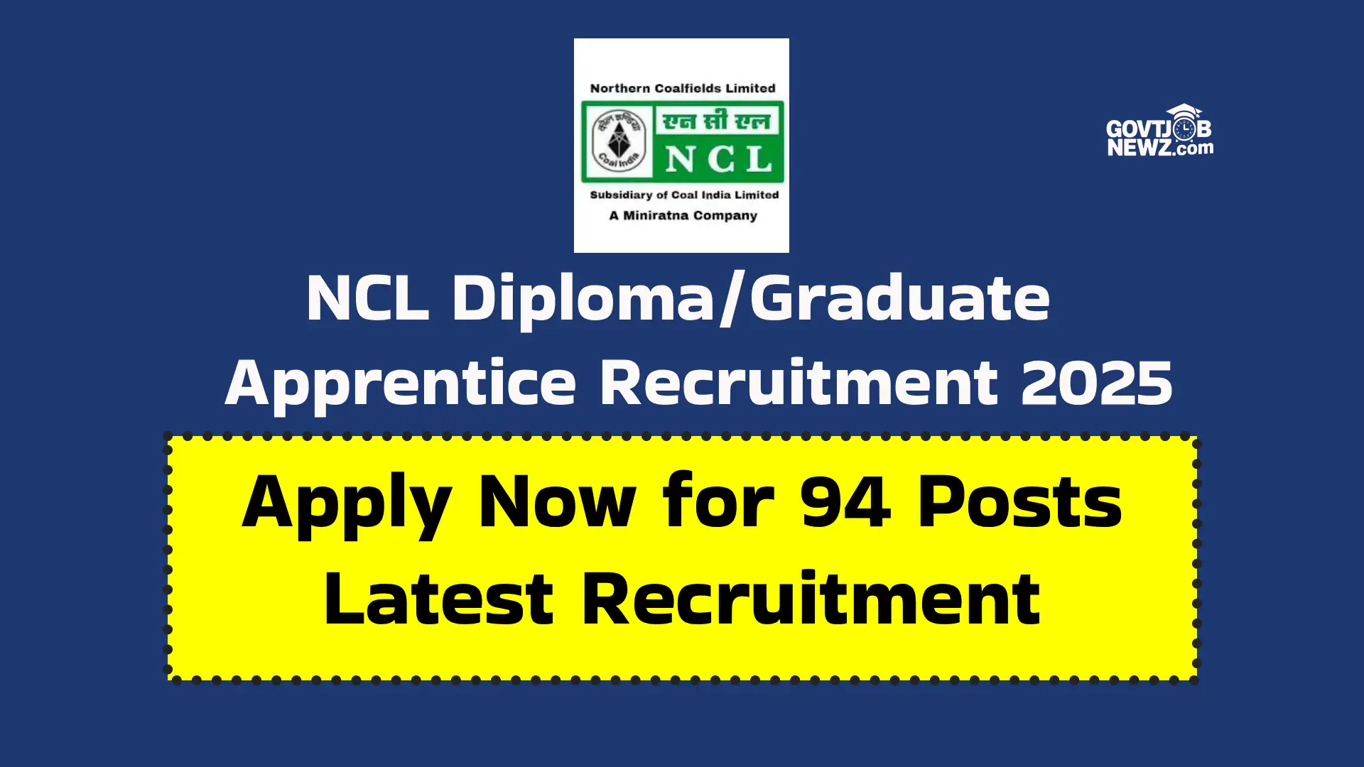 NCL Apprentice Recruitment 2025