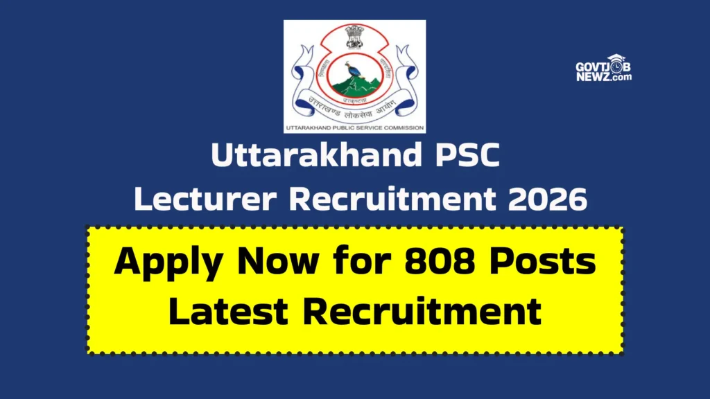 UKPSC Lecturer Recruitment 2026 