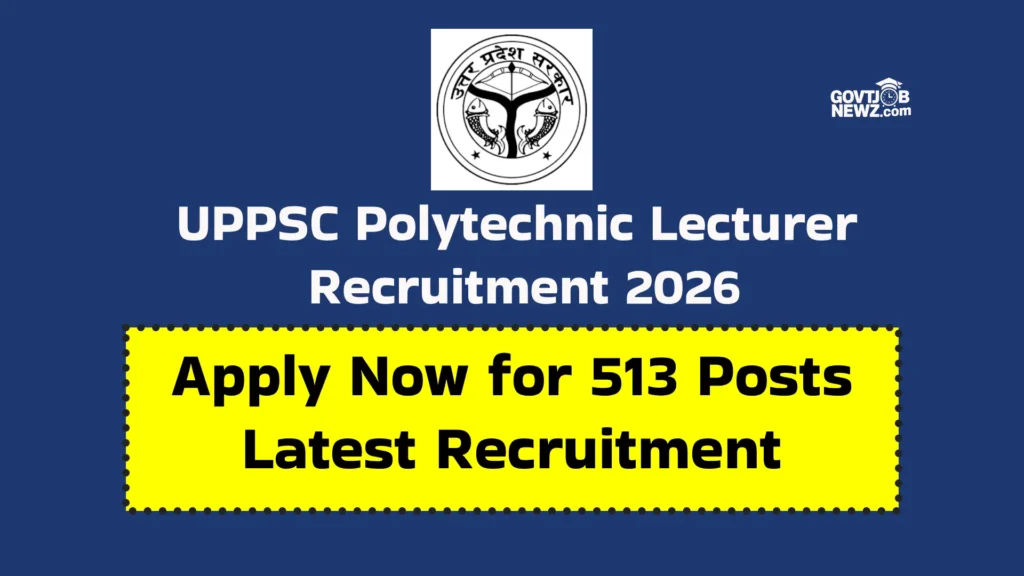 UPPSC Polytechnic Lecturer Recruitment 2026