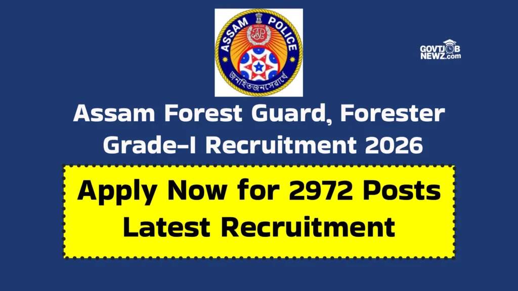 Assam Forest Guard Recruitment 2026