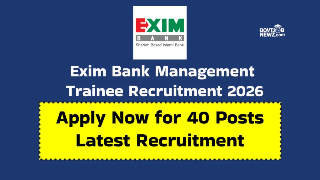 Exim Bank MT Recruitment 2026