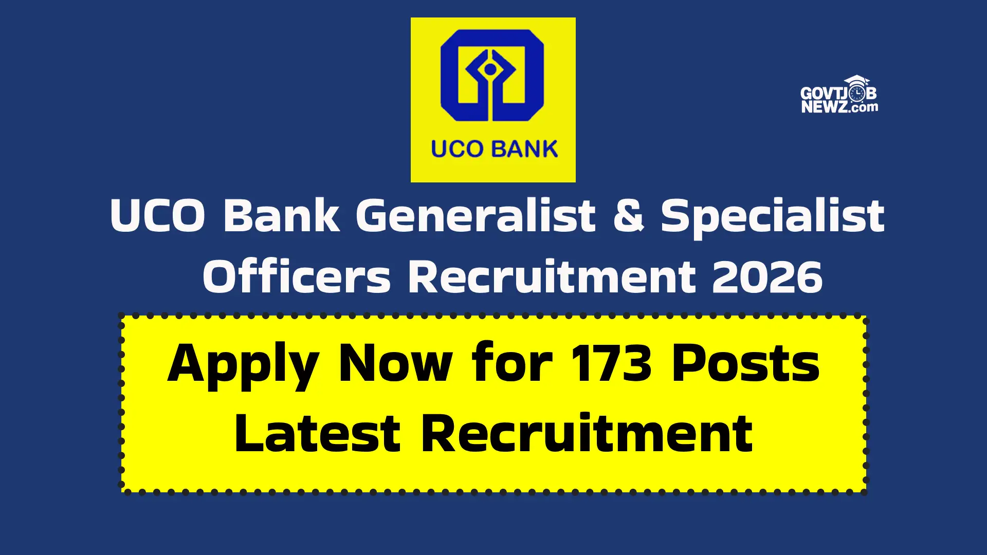 UCO Bank Generalist Recruitment 2026